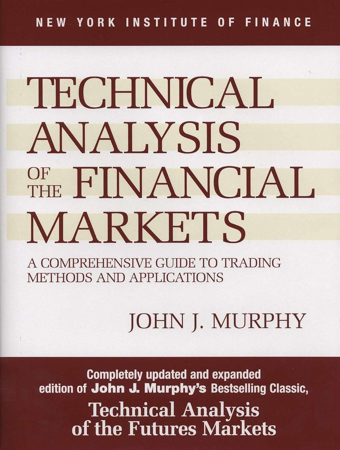 Unlock Trading Success: A Review of 'Technical Analysis of the Financial Markets'