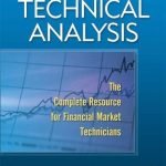 Mastering Markets: A Review of 'Technical Analysis: The Complete Resource for Financial Market Technicians'