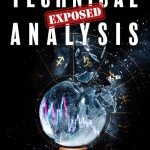 Unveiling the Truth: Why Most Technical Analysis Traders Fail