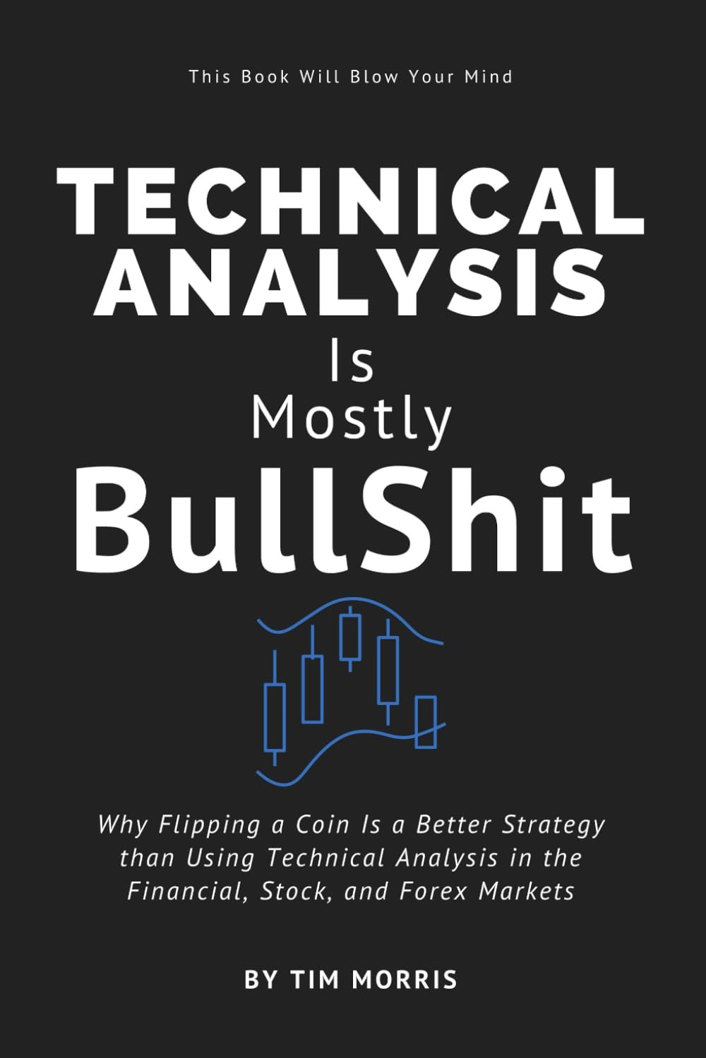 Why Coin Flipping Beats Technical Analysis: A Critical Review