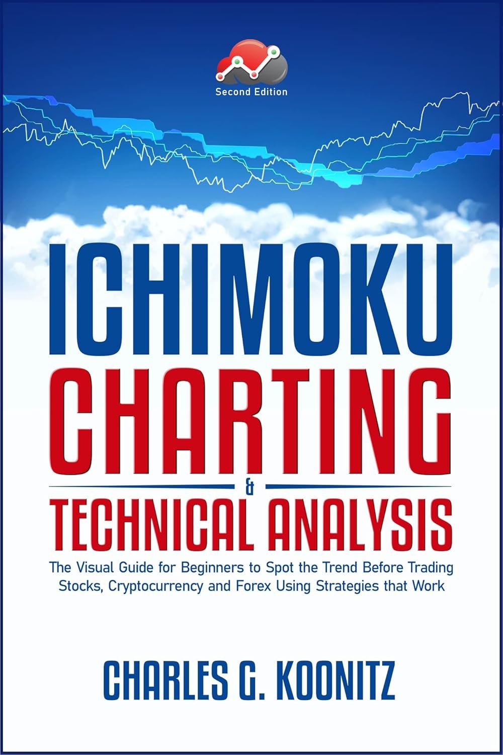 Master Ichimoku: Your Ultimate Guide to Spotting Trends in Stocks, Crypto & Forex