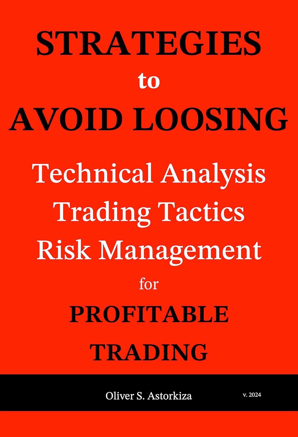 Master Your Trades: A Review of Strategies to Avoid Losing in Trading