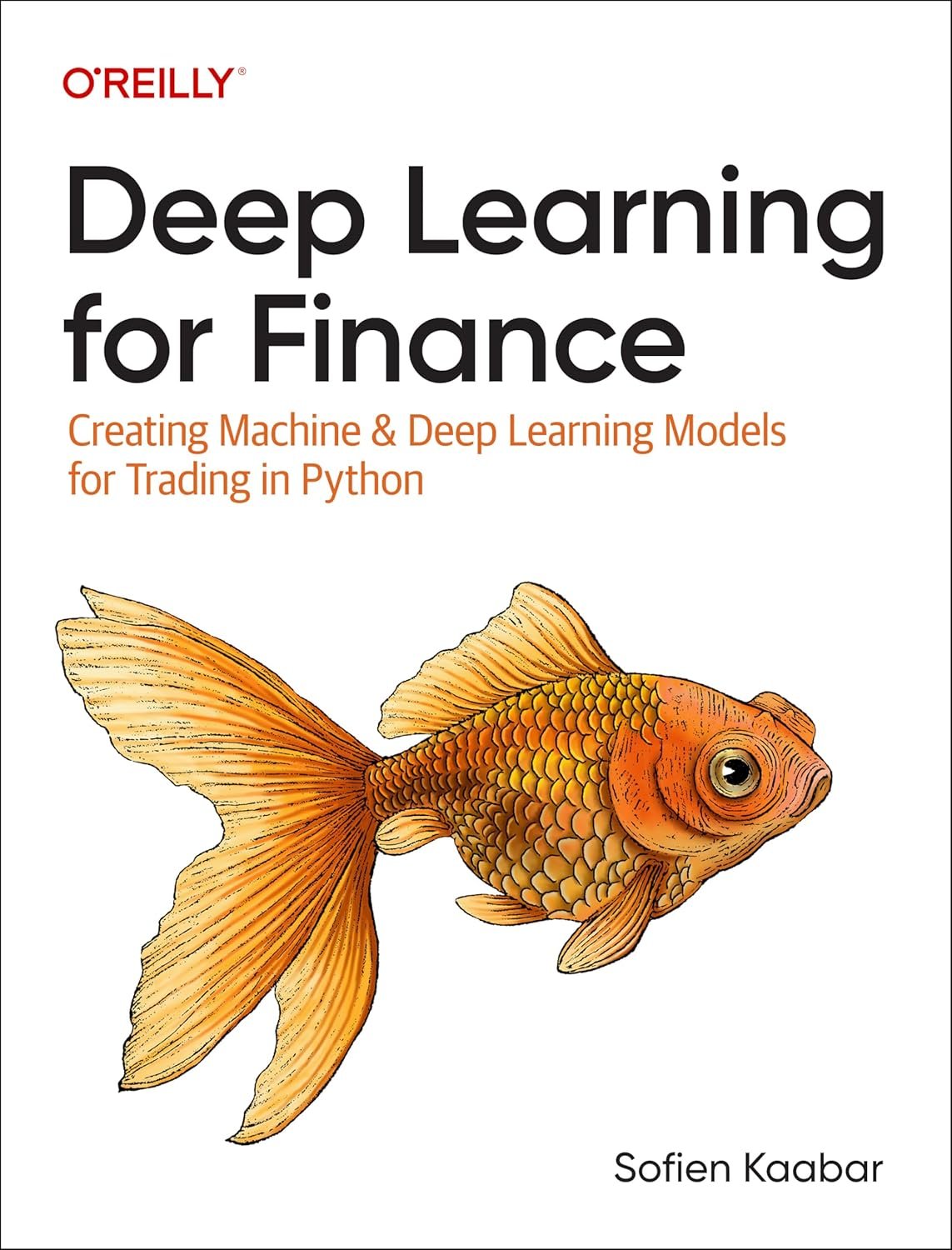 Mastering Finance with Deep Learning: Expert Python Strategies for Trading