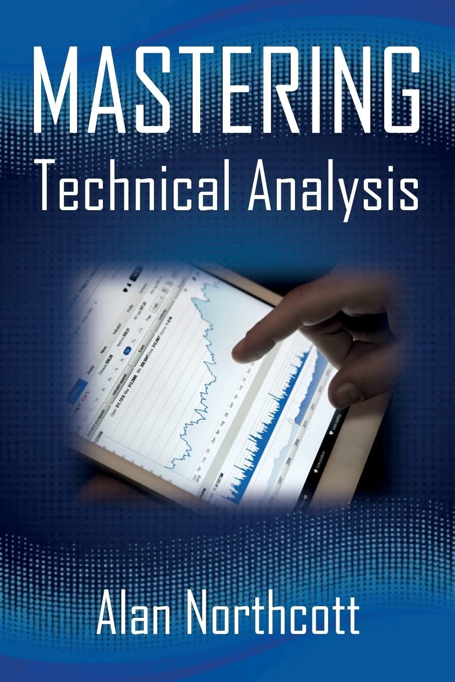 Unlock Trading Success: Review of 'Mastering Technical Analysis'