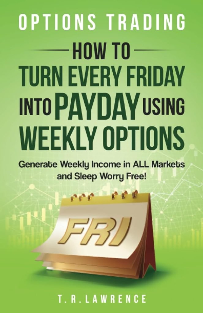 Unlock Your Payday: Master Weekly Options Trading for Profit!