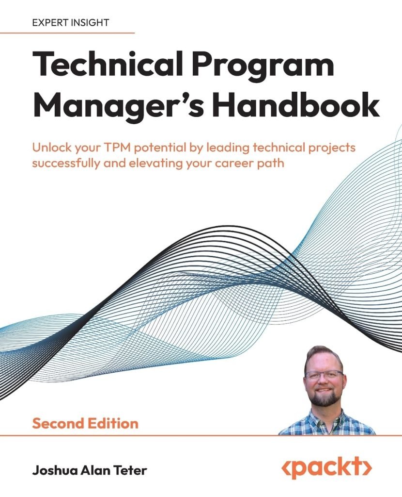 Unlock Your TPM Potential: A Review of the Technical Program Manager's Handbook